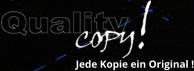 Jede Kopie ein Original !